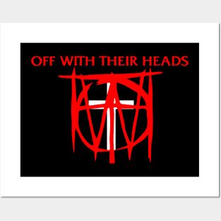 Off With Their Heads Posters and Art